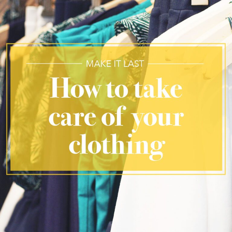 Take+Care+of+Your+Clothes